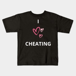 i heart cheating / i love cheating funny Kids T-Shirt